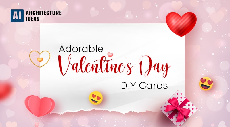 Valentine’s Day DIY Cards Ideas